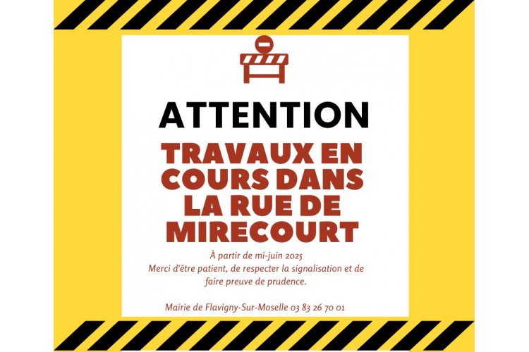 Travaux dans la rue de Mirecourt